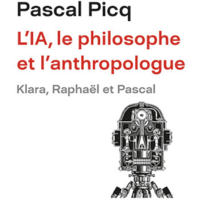 L'IA, le philosophe et l’anthropologue