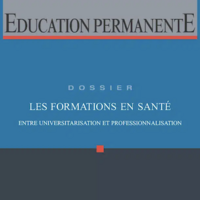 Les formations en santé : entre universitarisation et professionnalisation