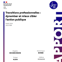 Transitions professionnelles : dynamiser et mieux cibler l’action publique