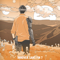 Innover sans fin ?